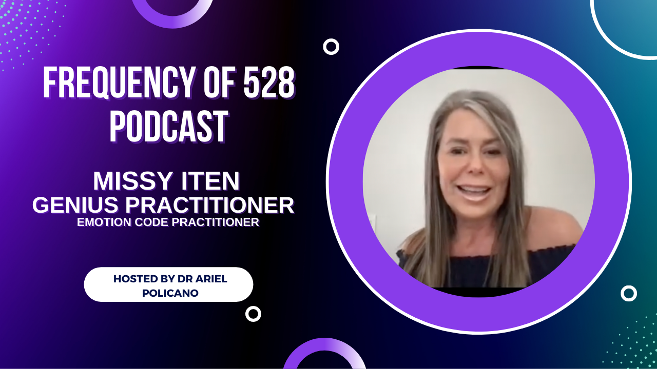 Frequency of 528 Podcast: Why is Quantum Biofeedback important? (Interview with Missy Iten)